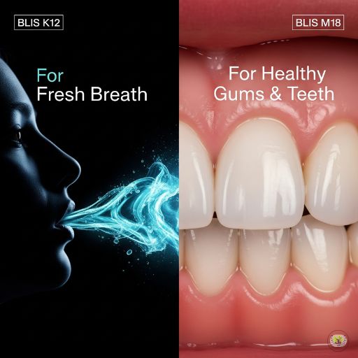Infographic comparing oral probiotics BLIS K12 and BLIS M18. BLIS K12 fights bad breath bacteria for fresh breath, while BLIS M18 breaks down plaque to support gum health and prevent cavities."